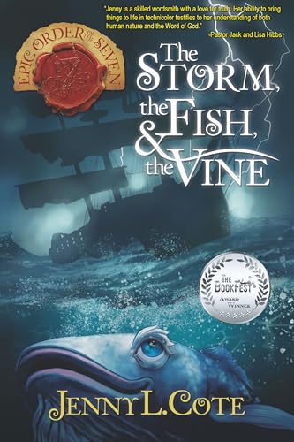 The Storm, the Fish & the Vine (Volume 10) (The Epic Order of the Seven)