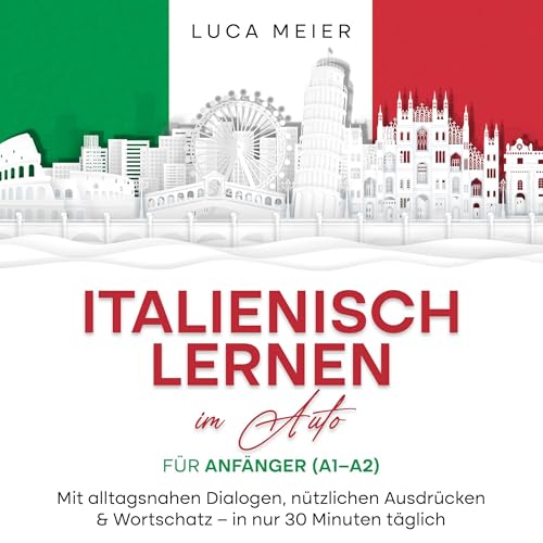 『Italienisch lernen im Auto – für Anfänger (A1–A2)』のカバーアート