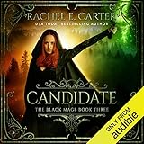 Candidate: The Black Mage, Book 3