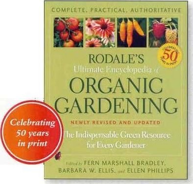 Rodale's Ultimate Encyclopedia of Organic Gardening(Paperback) - 2018 Edition