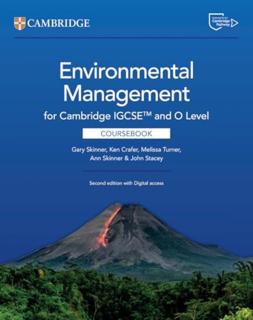 Cambridge IGCSE™ and O Level Environmental Management Coursebook with Digital Access (2 Years) (Cambridge International IGCSE)