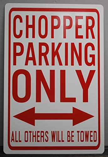 CHOPPER PARKING ONLY METAL STREET SIGN 12x18 FITS HARLEY MOTORCYCLE
