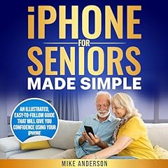 iPhone for Seniors Made Simple Audiolibro Por Mike Anderson arte de portada