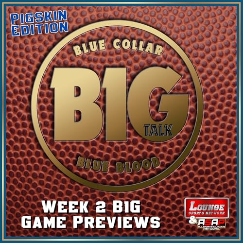 Pigskin: Week 2 B1G Game Preview
