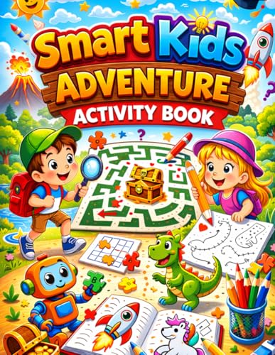 Smart Kids Adventure Activity Book: A Fun Collection of Mazes, Tracing, Puzzles & Coloring Pages for Ages 4–8 image 2