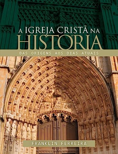 Igreja Cristã na História, a