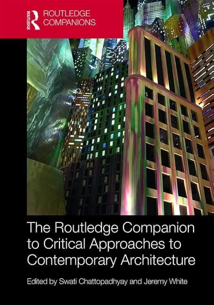 The Routledge Companion to Critical Approaches to