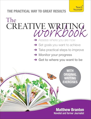 The Creative Writing Workbook (Teach Yourself)
