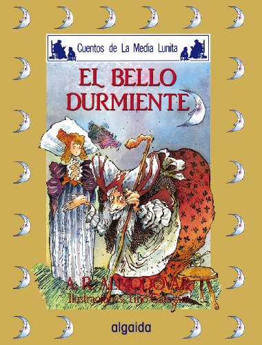 Media lunita nº 34. El bello durmiente (INFANTIL - JUVENIL - CUENTOS DE LA MEDIA LUNITA - EDICIÓN EN RÚSTICA)