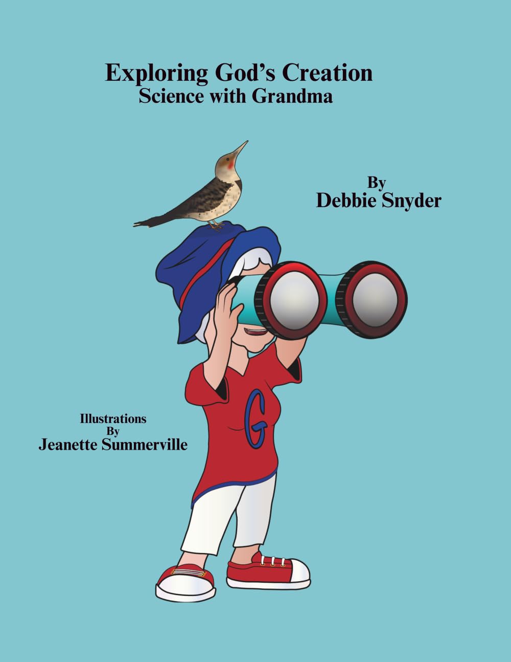 Exploring God's Creation: Science With Grandma