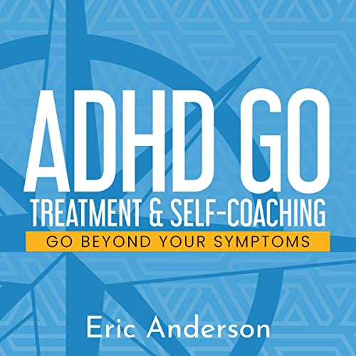 ADHD Go by Eric Anderson episode artwork