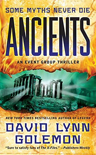 Ancients: An Event Group Thriller (Event Group Thrillers, 3)