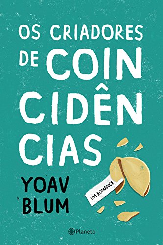 Os Criadores de Coincidências - Blum, Yoav