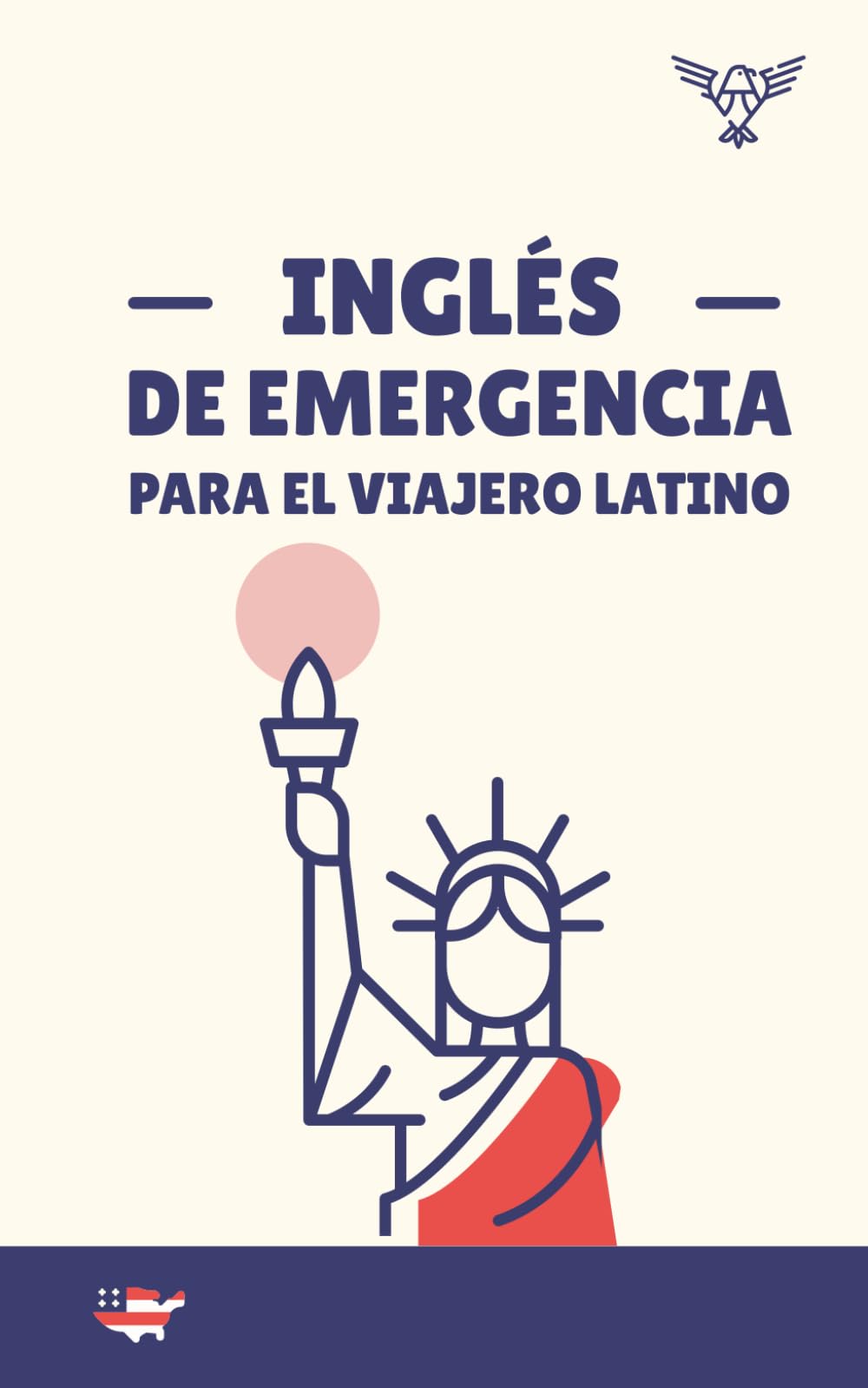 Ayuda con Pronunciación para Hispanos - Inglés de Emergencia para el Viajero Latino: Guía Rápida para Situaciones de Salud, Policía. Formato 5x8", 30 páginas, español.