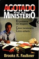 Agotado en el Ministerio / Burnout in the Ministry 0311420877 Book Cover