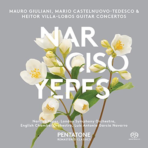 Guitar Concertos by Mauro Giuliani; Mario Castelnuovo-Tedesco; Heitor Villa-Lobos by Narciso Yepes