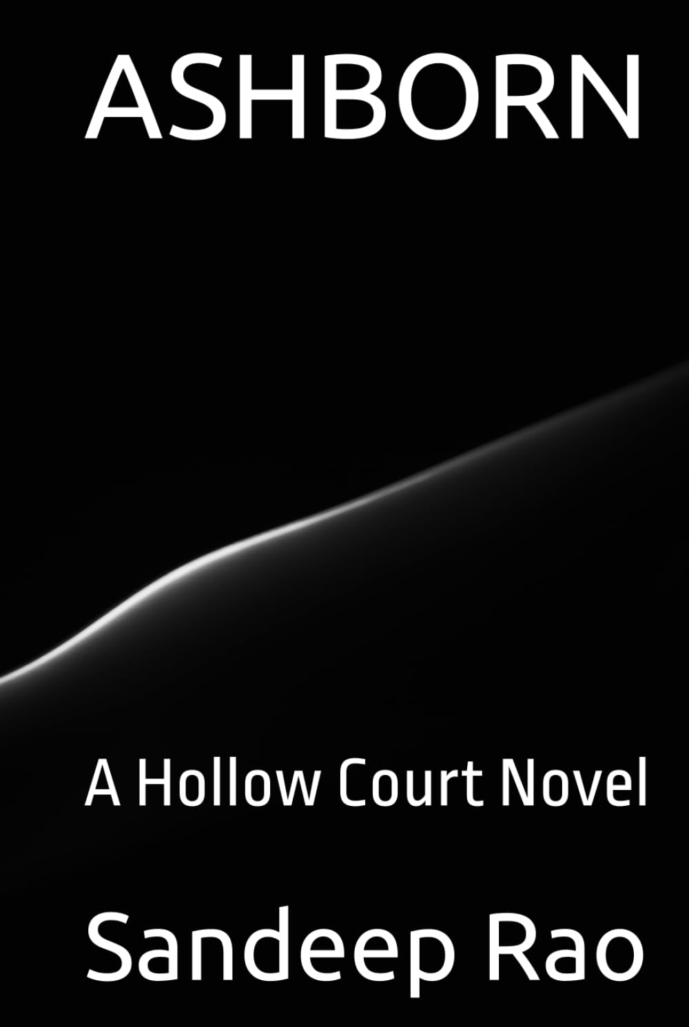 ASHBORN: A Hollow Court Novel (THE HOLLOW COURT : A Dark Fantasy Romance Series)