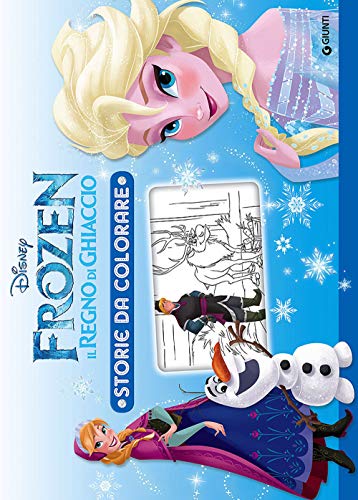 Frozen. Il regno di ghiaccio. Storie da colorare. Ediz. illustrata