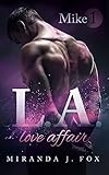 love affair eisenberg  L.A. Love Affair - Mike (Part 1)