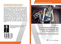 Grenzüberschreitendes Lernen im Kontext des Betriebspraktikums 3639487338 Book Cover