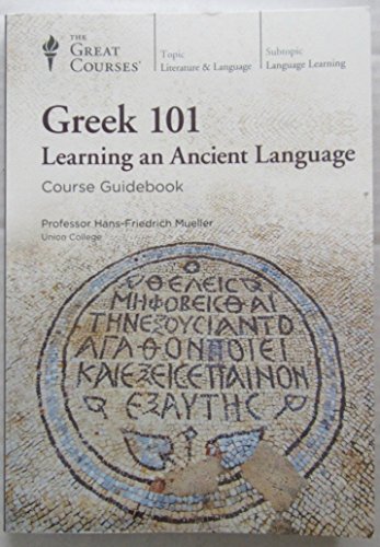 Greek 101 Learning and Ancient Language Course ... B06W58CJJH Book Cover