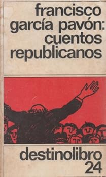 Paperback Cuentos republicanos (Coleccio´n Destinolibro ; v. 24) (Spanish Edition) [Spanish] Book