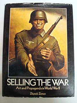 Hardcover Selling the War: Art and Propaganda in World War II Book