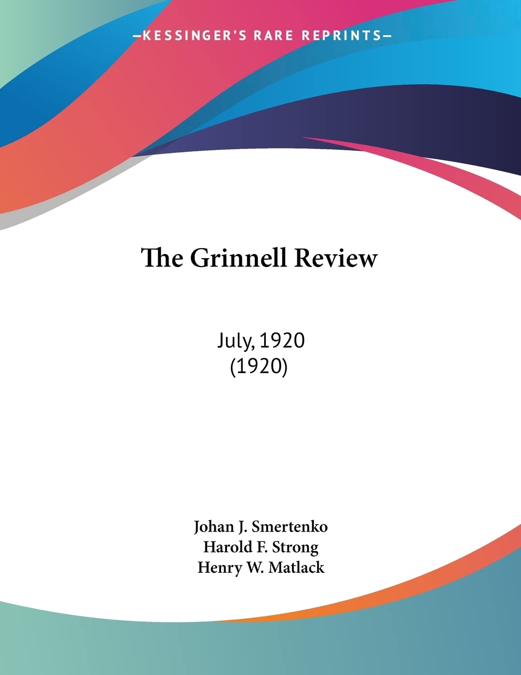 The Grinnell Review: July, 1920 (1920)