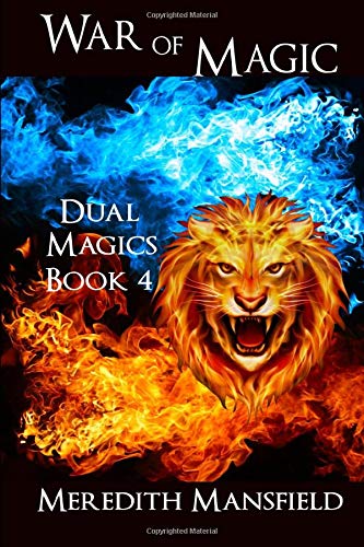 War of Magic: Dual Magics Book 4: Mansfield, Meredith: 9781537401959 ...