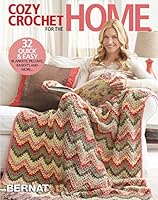 Cozy Crochet for the Home 1640210555 Book Cover