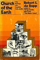 Church of the Earth: The ecology of a creative community 0440012325 Book Cover