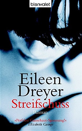 Cover zum Buch Streifschuss