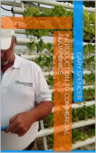  Introduction to Commercial Aquaponics (English Edition) Francais PDF