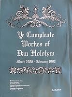 Ye Compleate Workes of Dan Holohan B005YBDKW0 Book Cover