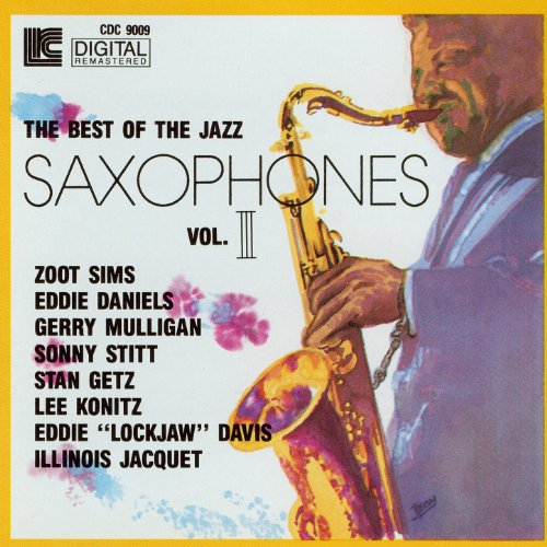 Best of the Jazz Saxophones Volume 3 Various Digital Music