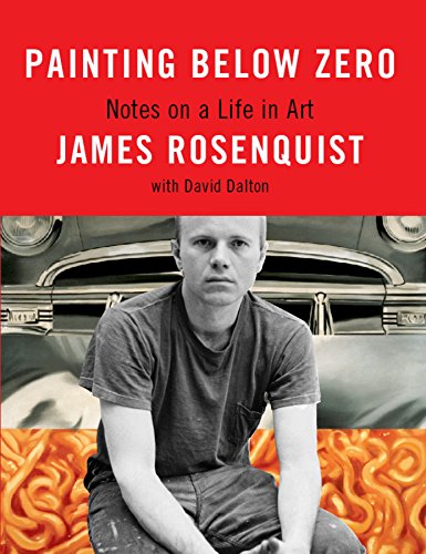 Painting Below Zero: Notes on a Life in Art Painting Below Zero: Notes on a Life in Art