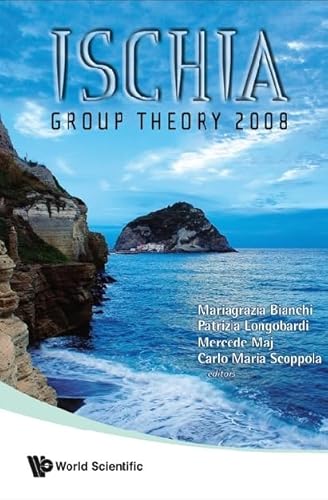 Ischia Group Theory 2008 - Proceedings of the Conference in Group Theory