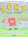 Learning German With Stories And Pictures: Bert Das Buch: or: How the books learned to love the future (German Edition)