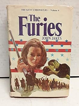 Hardcover The Furies - The Kent Chronicles, Volume Four Book