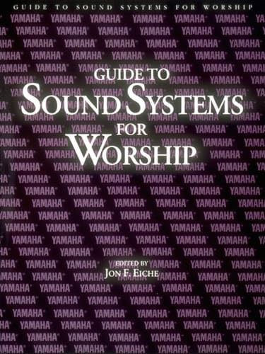 Guide to Sound Systems for Worship