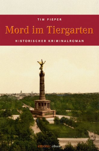 Mord im Tiergarten (Otto Sanftleben)