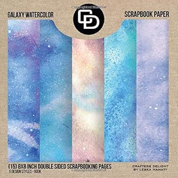 Galaxy Watercolor Scrapbook Paper (15) 8x8 Inch Double Sided Scrapbooking Pages Book Style : Crafters Delight by Leska Hamaty