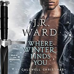 Where Winter Finds You Audiolibro Por J.R. Ward arte de portada
