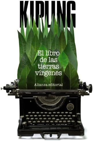 El libro de las tierras vírgenes (El libro de bolsillo - Bibliotecas de autor - Biblioteca Kipling)