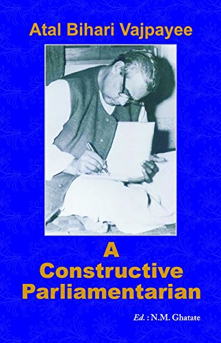 A Constructive Parliamentarian Ebook Atal Bihari Vajpayee Amazon In Kindle Store