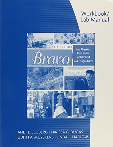 Workbook with Lab Manual for Muyskens/Harlow/Vialet/Brière's Bravo!, 6th Epub