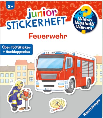 Wieso? Weshalb? Warum? junior Stickerheft - Feuerwehr (ab 2 Jahre – mit über 150 Stickern und Ausklappseite)