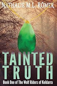 Tainted Truth (Wolf Riders of Keldarra)