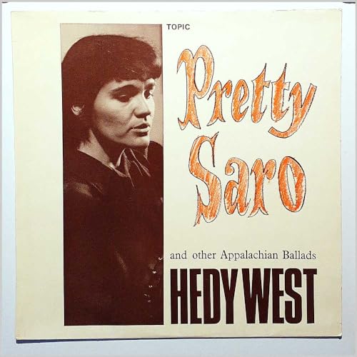 Pretty Saro and Other Appalachian Ballads TOPIC LP