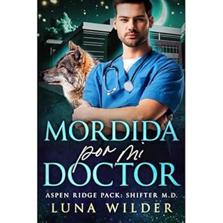 Mordida por mi Doctor Audiolibro Por Luna Wilder arte de portada